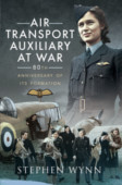 Air Transport Auxiliary at War