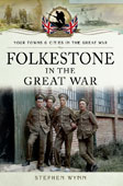 Folkestone in the great war